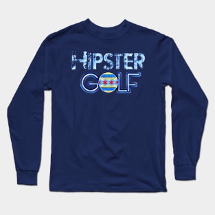 Hipster Golf Chicago Long Sleeve T-Shirt